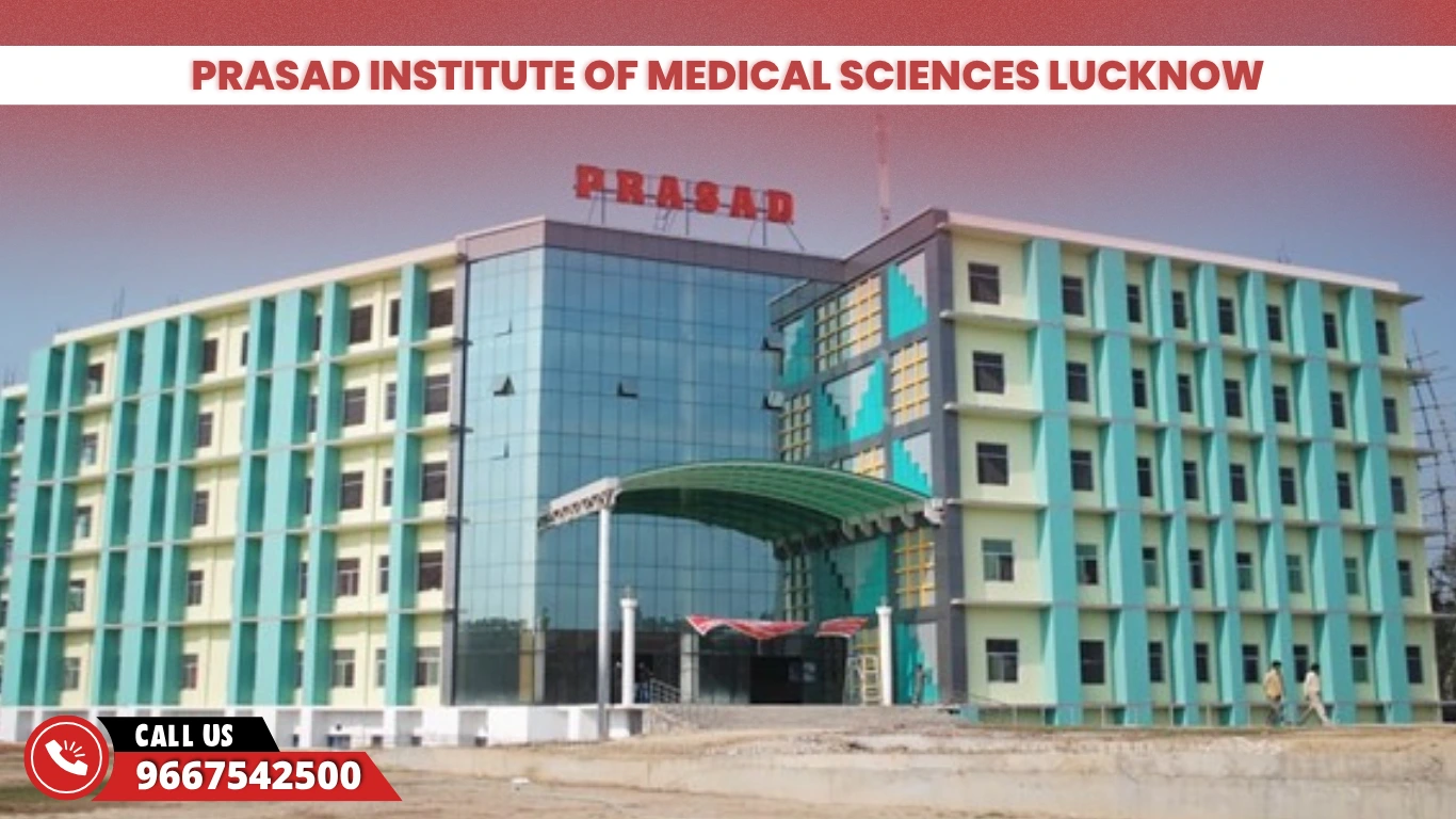 Prasad Institute of Medical Sciences Lucknow