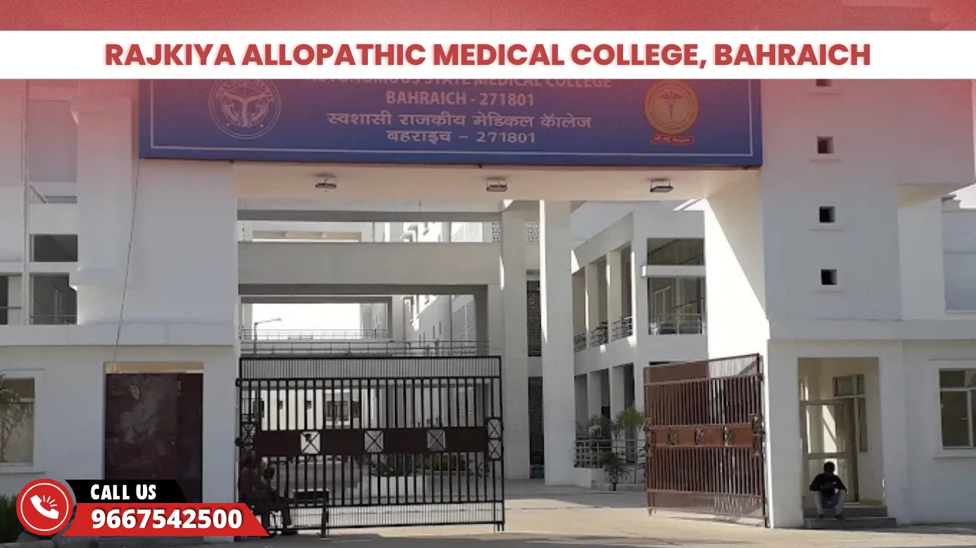 Rajkiya Allopathic Medical College, Bahraich