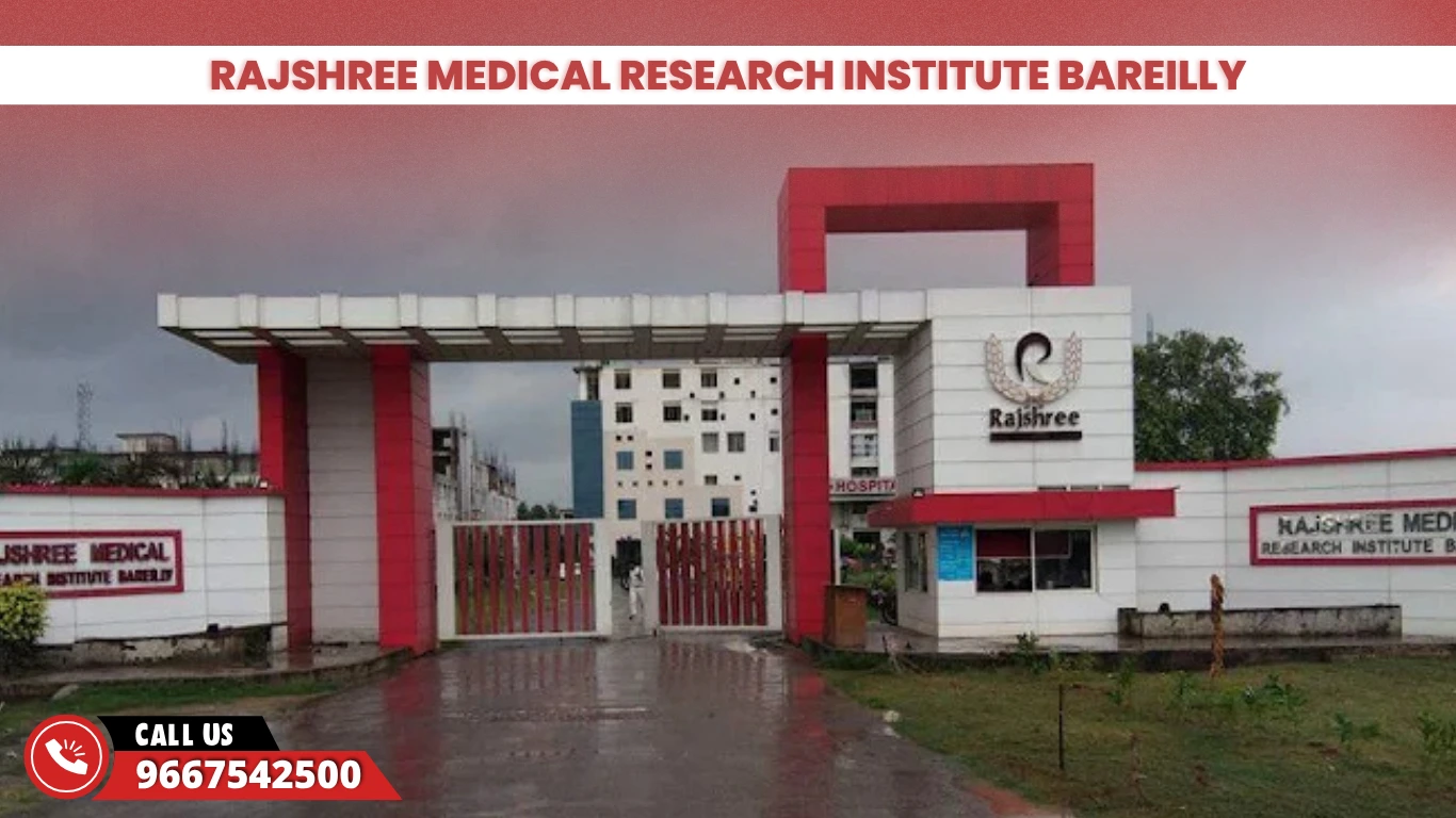 Rajshree Medical Research Institute Bareilly