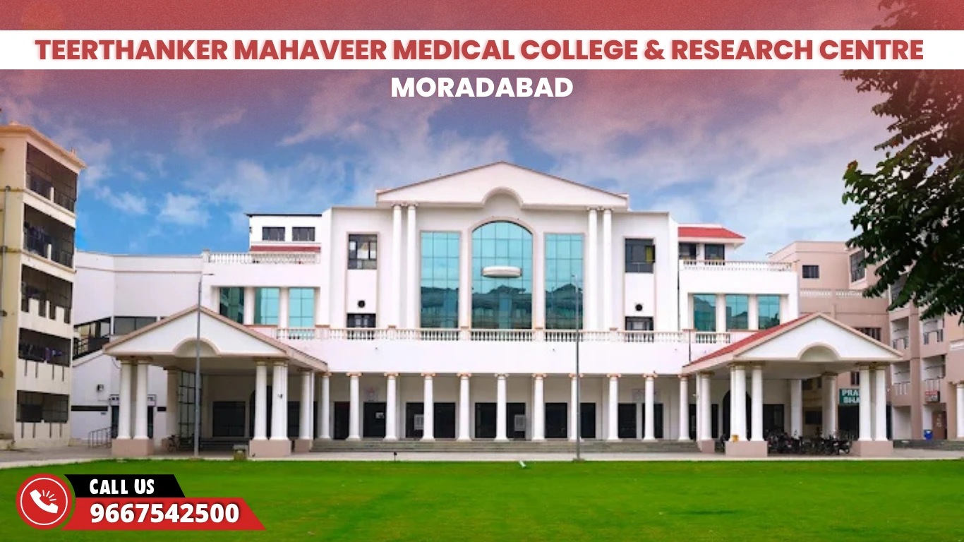 Teerthanker Mahaveer Medical College & Research Centre Moradabad 