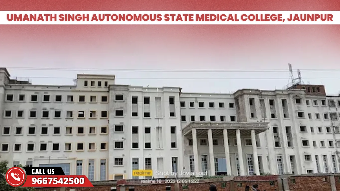 Umanath Singh Autonomous State Medical College, Jaunpur