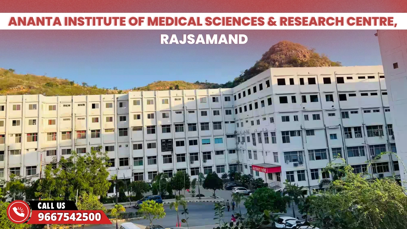 Ananta Institute of Medical Sciences & Research Centre, Rajsamand