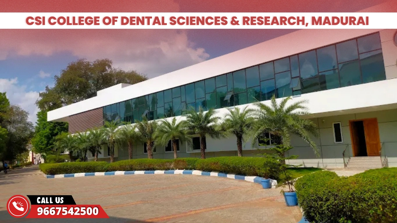 CSI College Of Dental Sciences & Research, Madurai