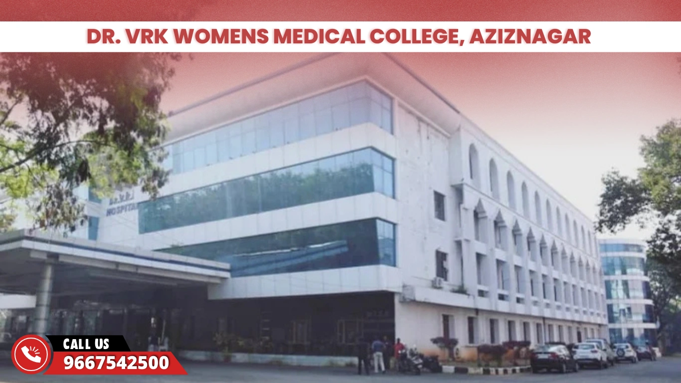 Dr. VRK Womens Medical College, Aziznagar