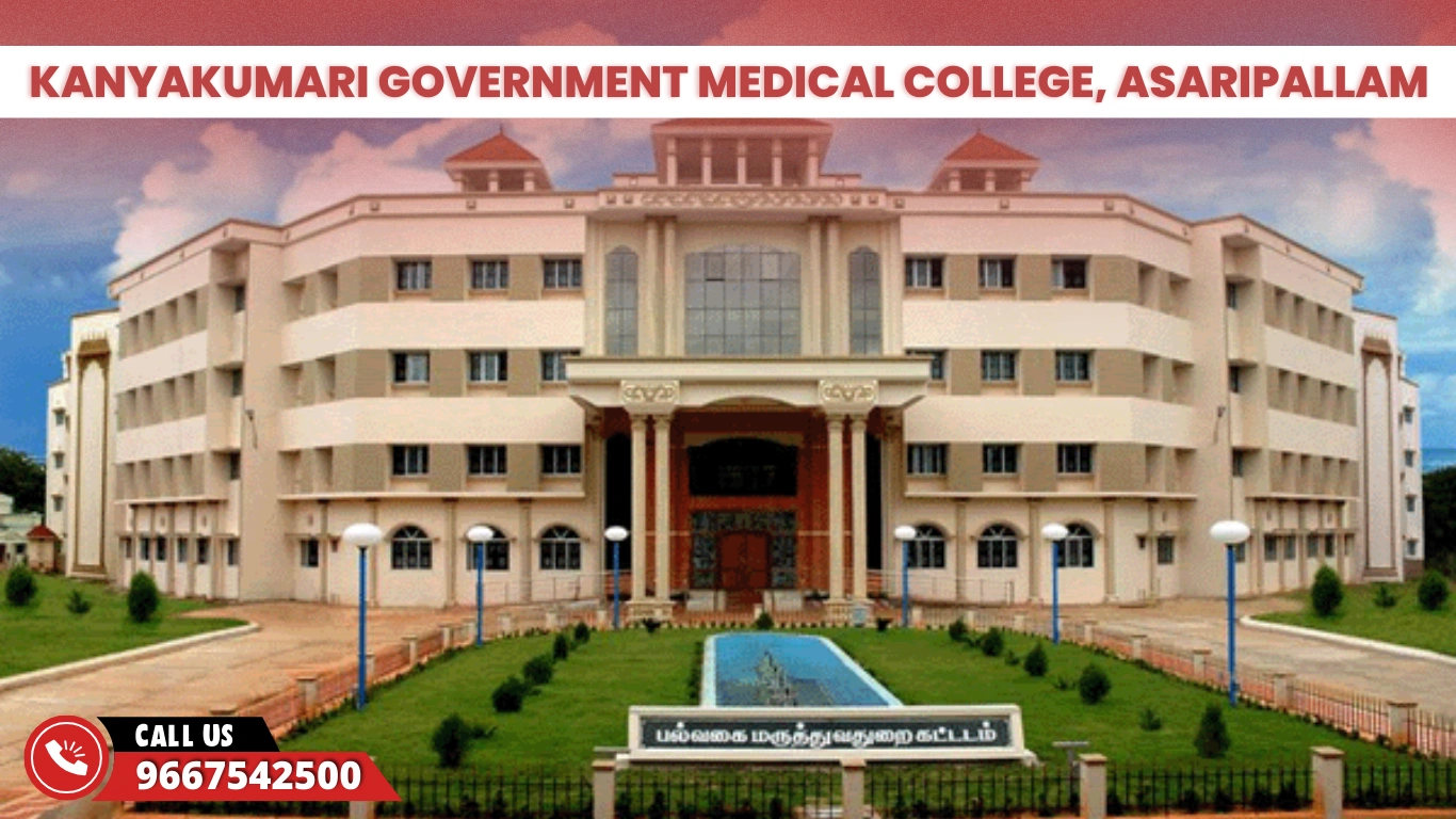 KanyaKumari Government Medical College, Asaripallam 