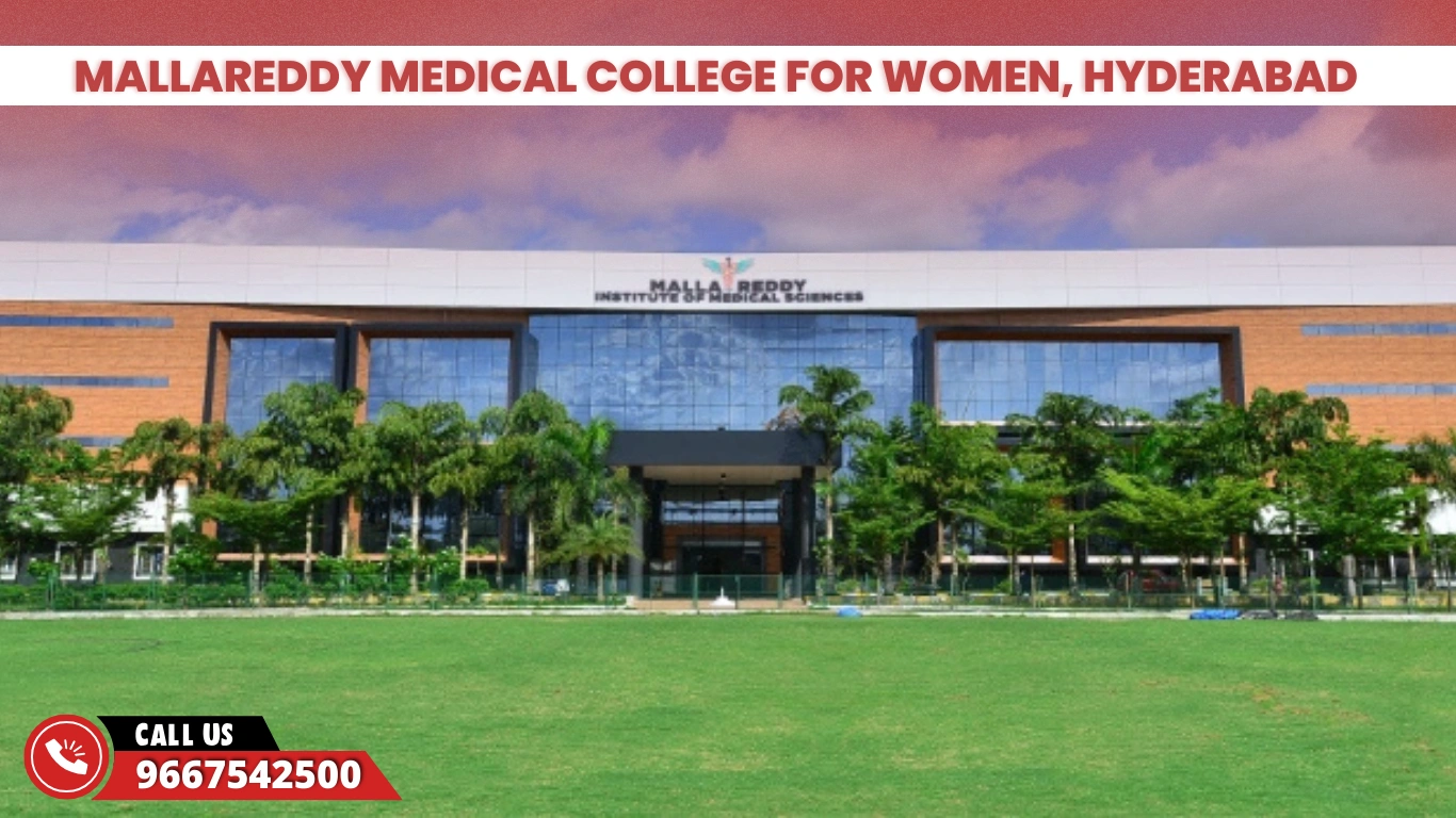 Mallareddy Medical College for Women, Hyderabad 