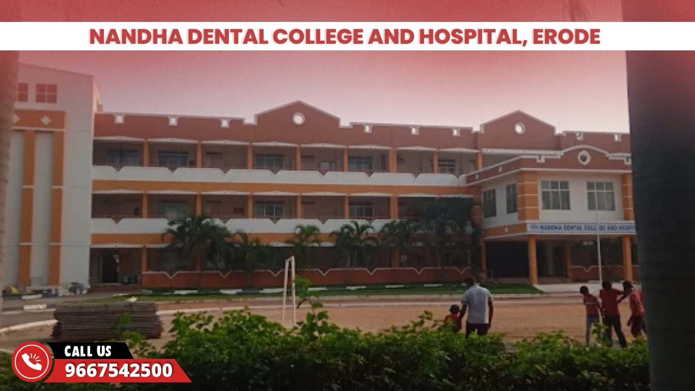 Nandha Dental College and Hospital, Erode 