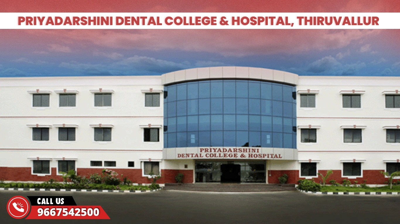 Priyadarshini Dental College & Hospital, Thiruvallur