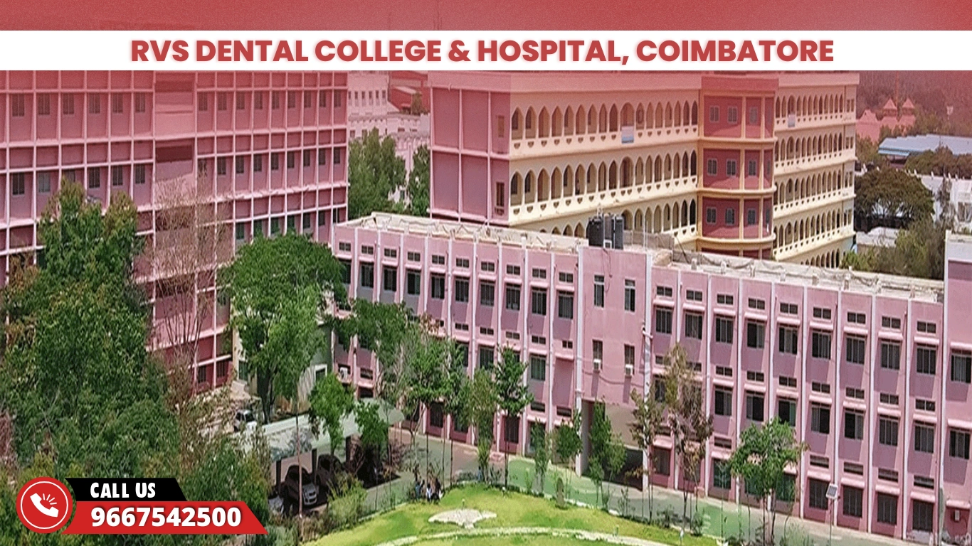 RVS Dental College & Hospital, Coimbatore