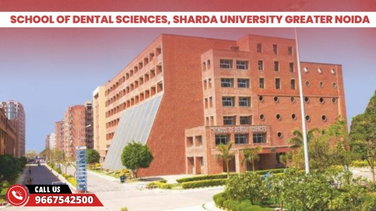 School Of Dental Sciences, Sharda University Greater Noida