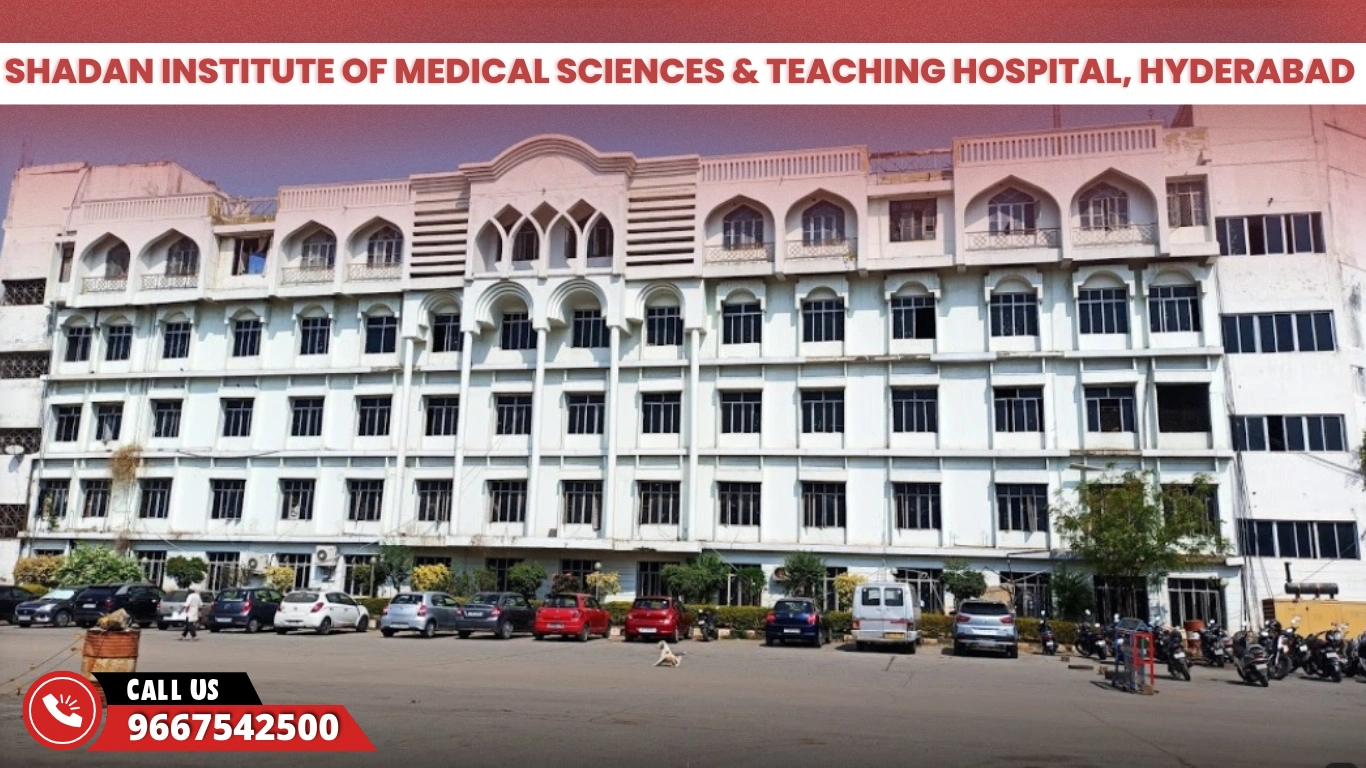 Shadan Institute of Medical Sciences & Teaching Hospital, Hyderabad