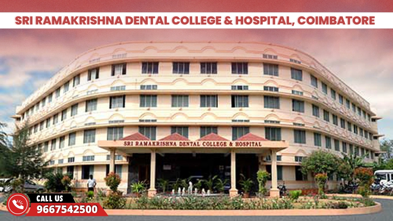 Sri Ramakrishna Dental College & Hospital, Coimbatore