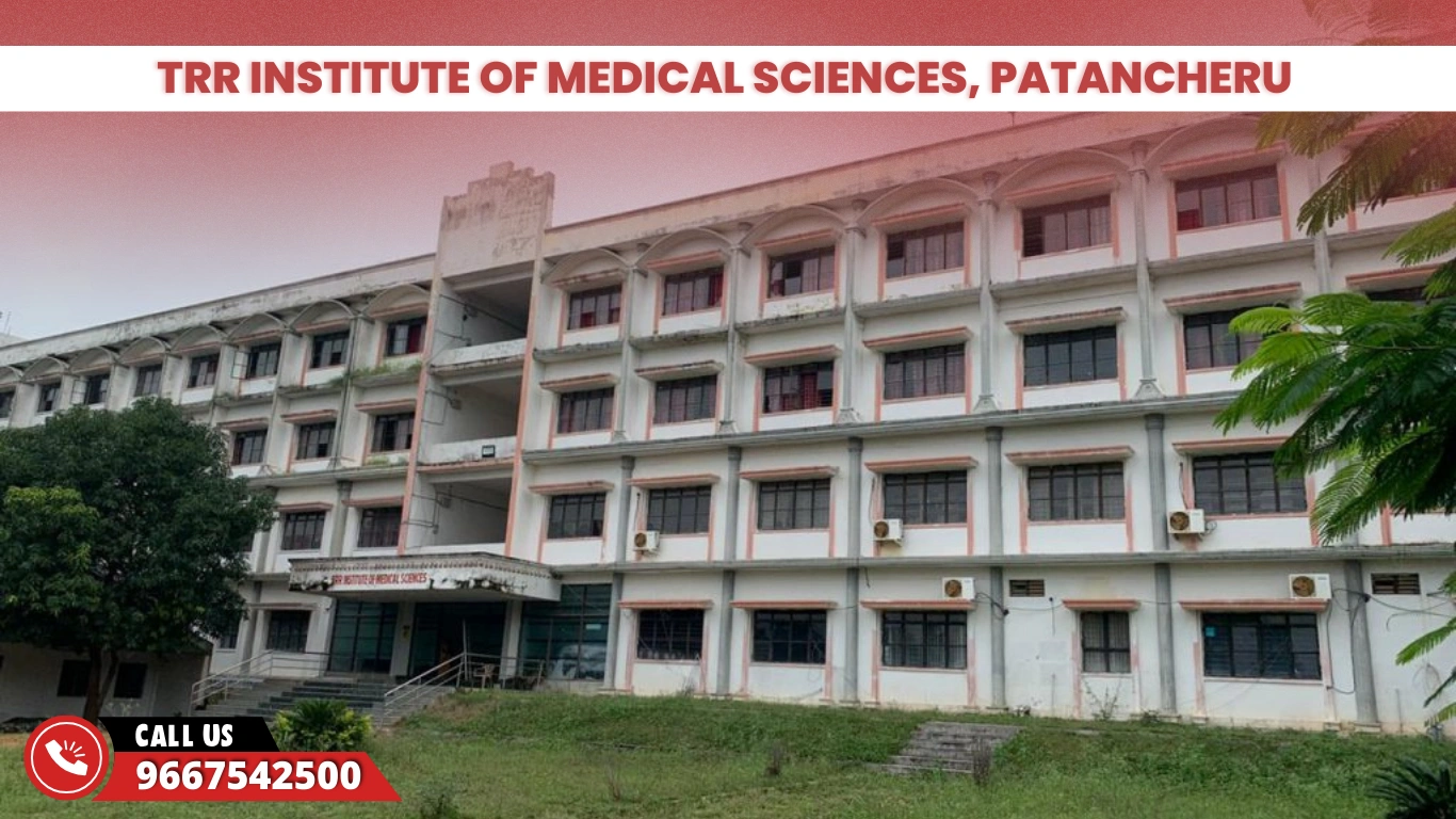 TRR Institute of Medical Sciences, Patancheru