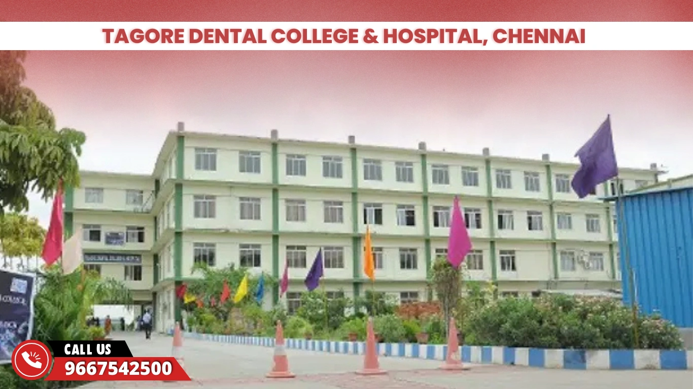 Tagore Dental College & Hospital, Chennai