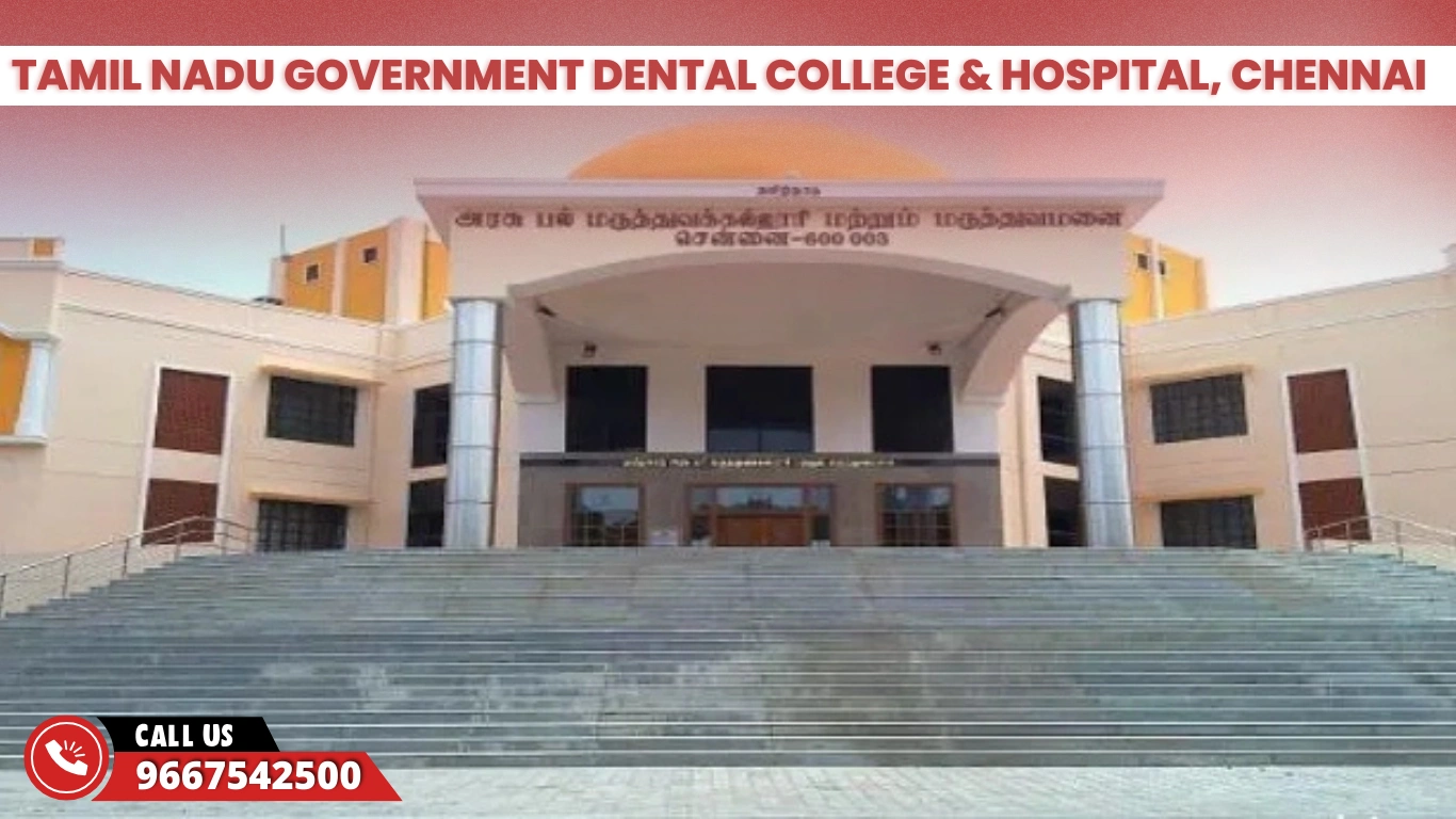 Tamil Nadu Government Dental College & Hospital, Chennai