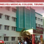 Tirunelveli Medical College, Tirunelveli