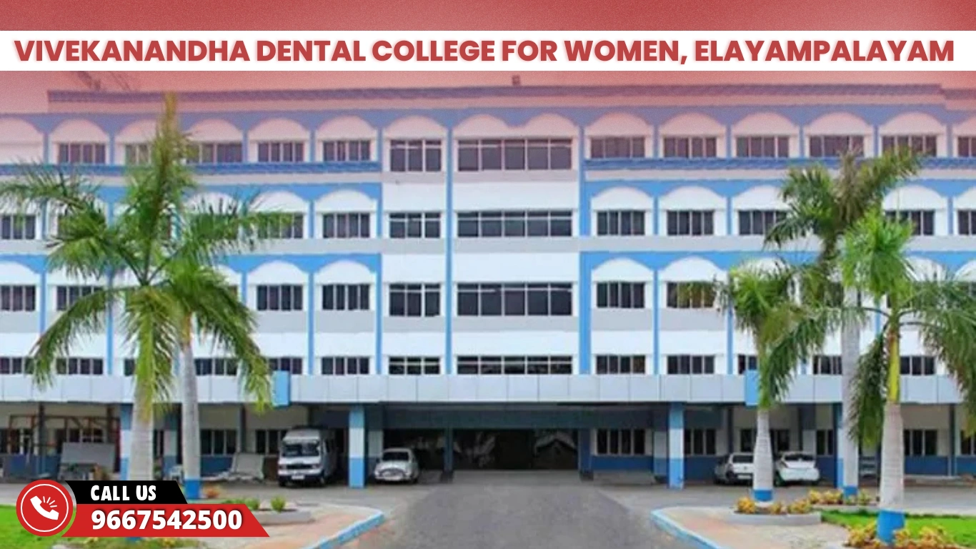 Vivekanandha Dental College For Women, Elayampalayam