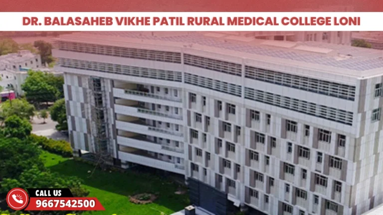 Dr. Balasaheb Vikhe Patil Rural Medical College Loni
