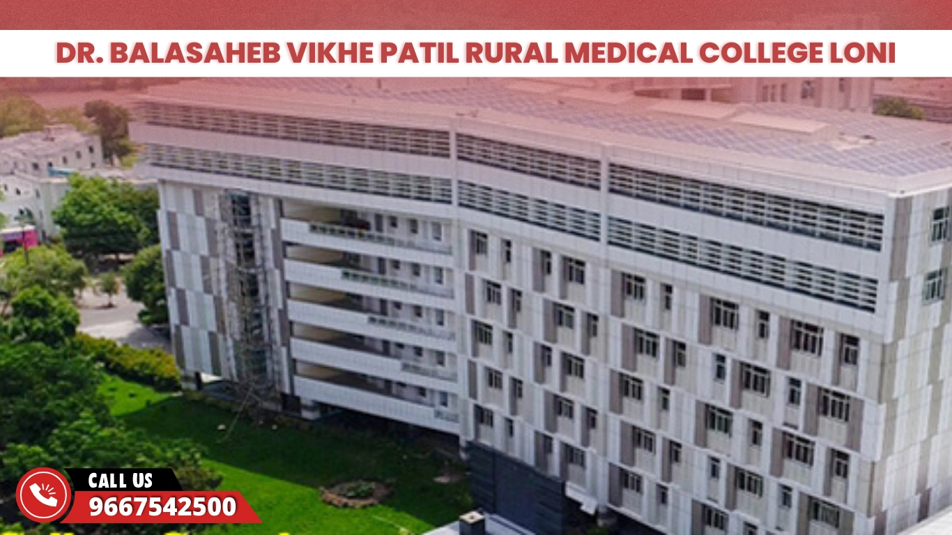 Dr. Balasaheb Vikhe Patil Rural Medical College Loni