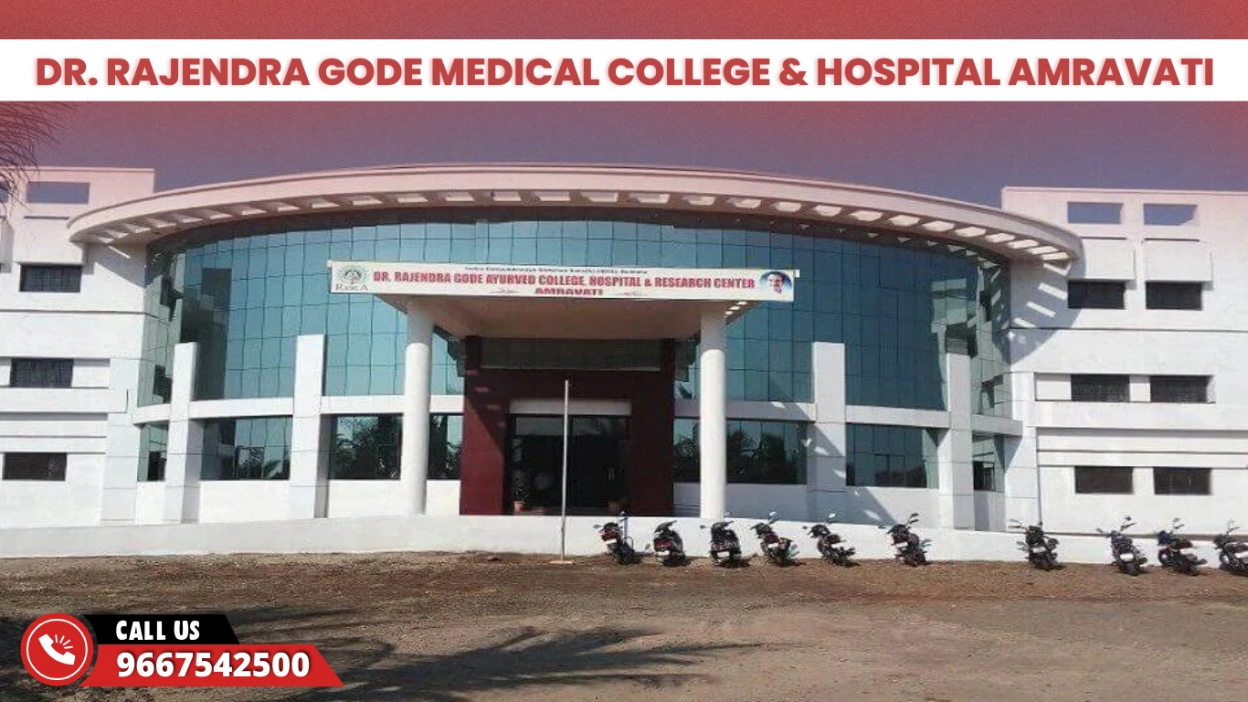 Dr. Rajendra Gode Medical College & Hospital Amravati