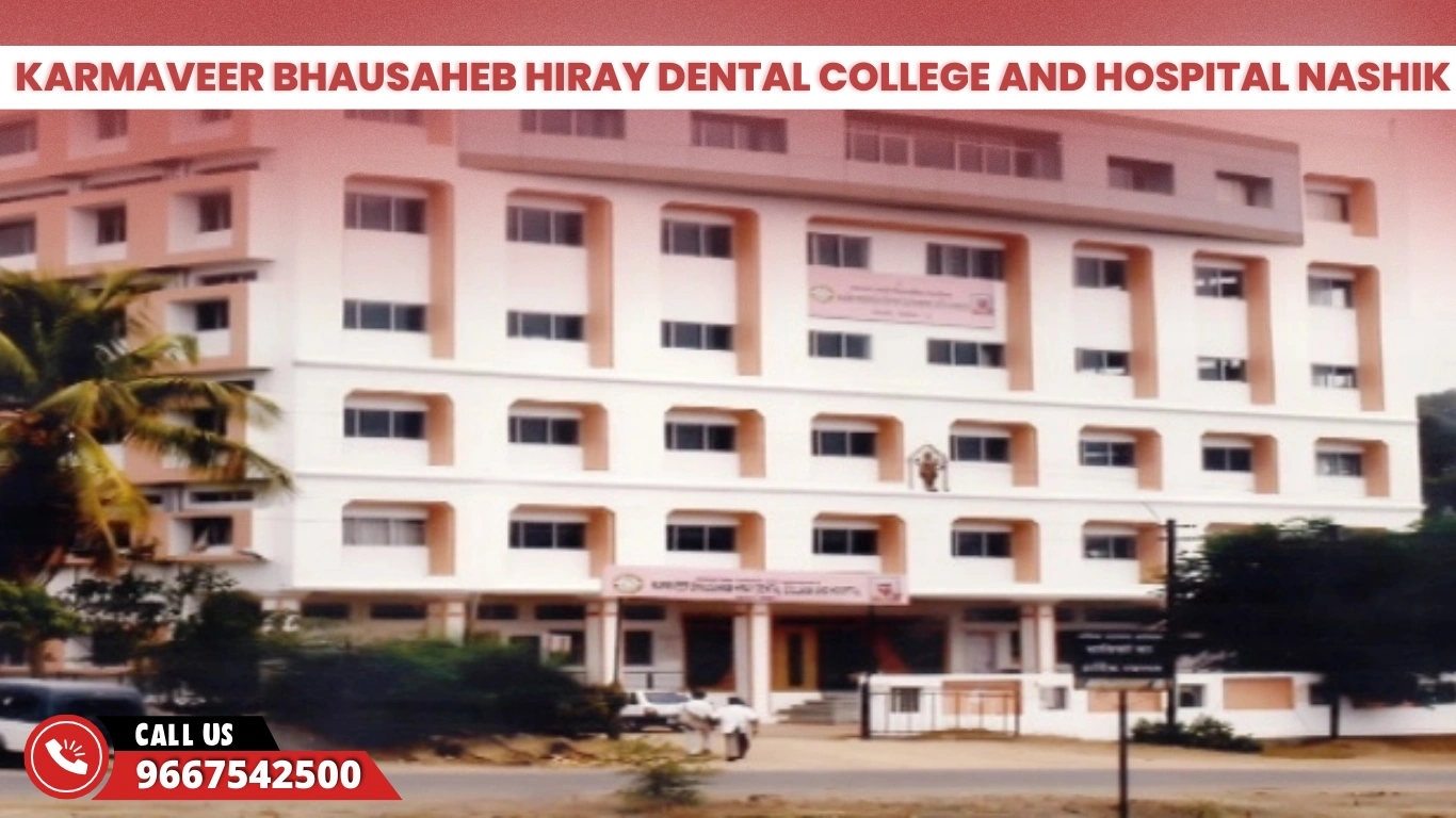 Karmaveer Bhausaheb Hiray Dental College and Hospital Nashik