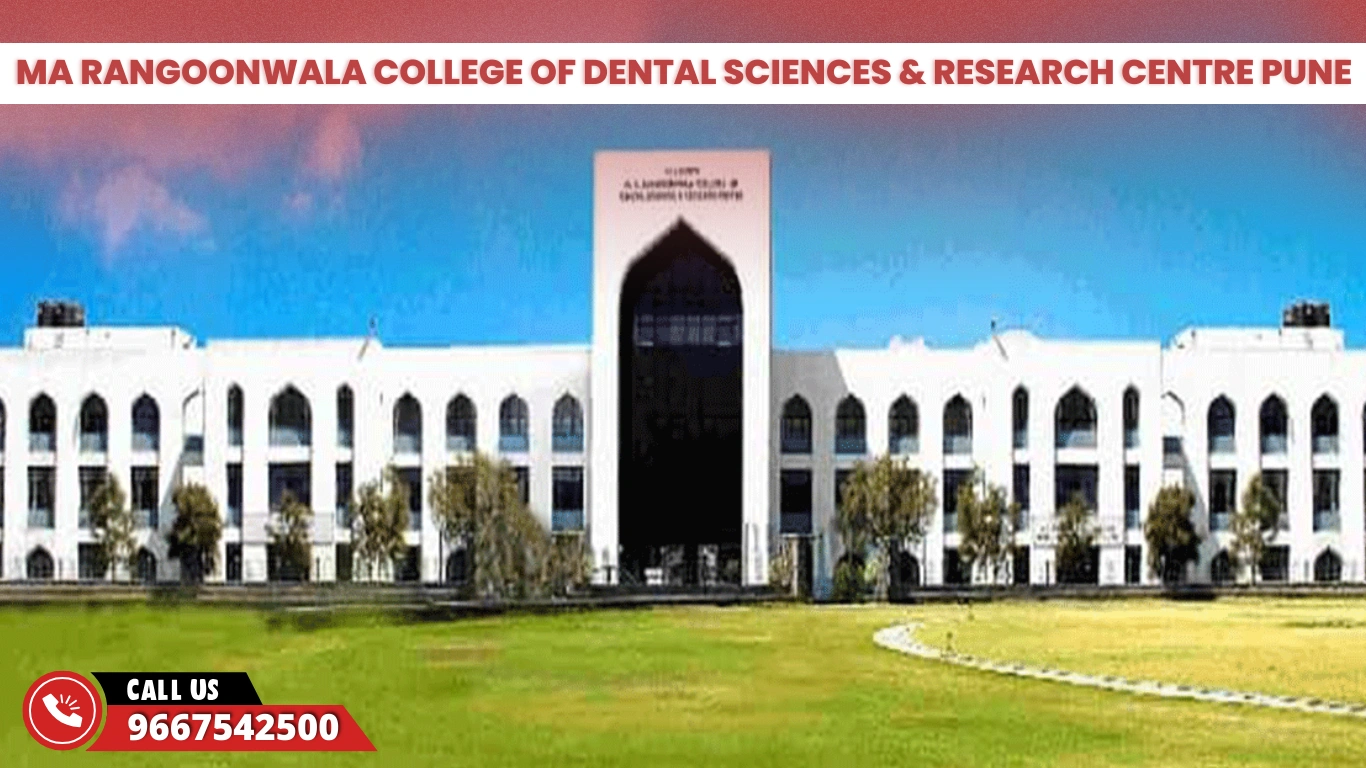 MA Rangoonwala College Of Dental Sciences & Research Centre Pune
