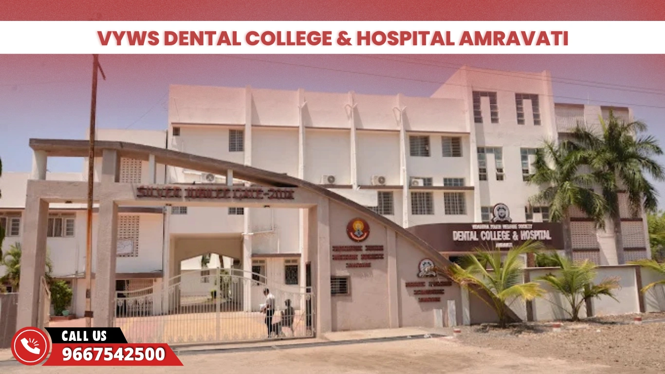 VYWS Dental College & Hospital Amravati