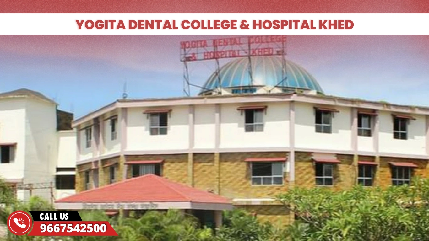 Yogita Dental College & Hospital Khed