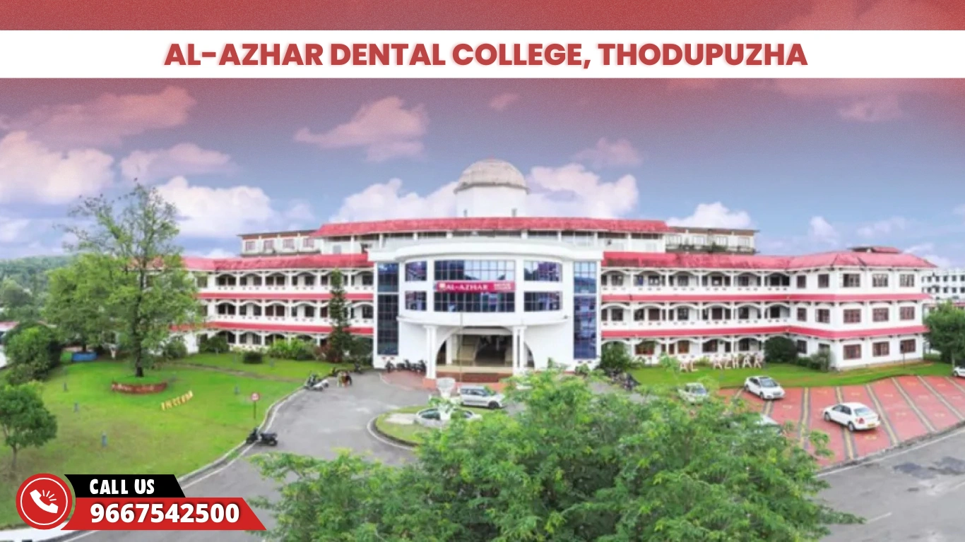 Al-Azhar Dental College, Thodupuzha