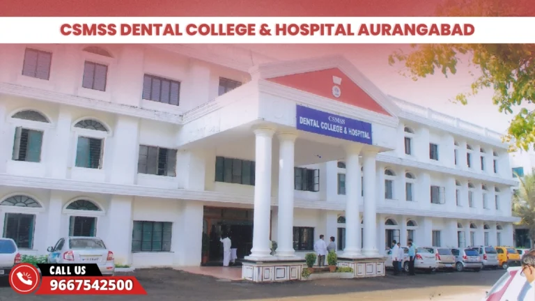 CSMSS Dental College & Hospital Aurangabad 