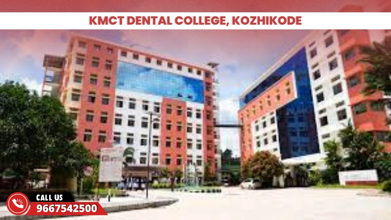 KMCT Dental College, Kozhikode