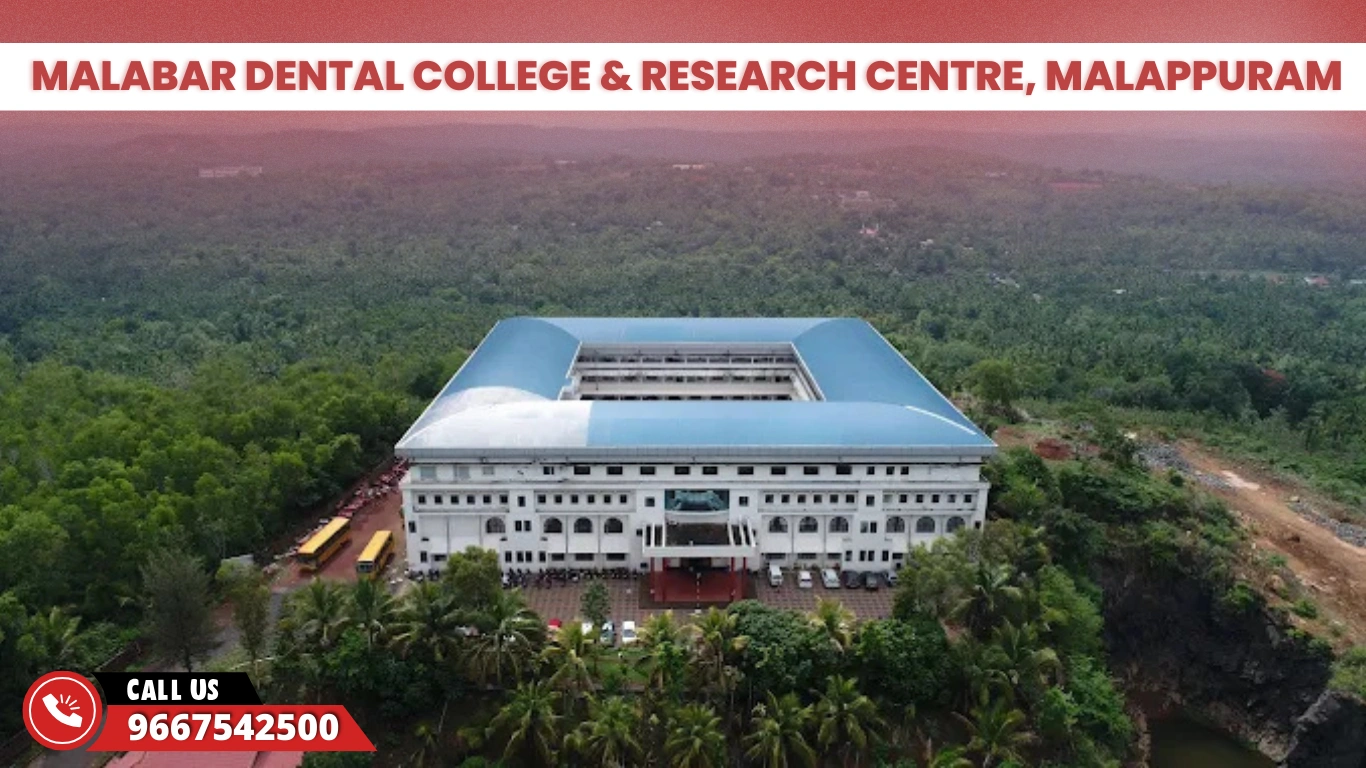 Malabar Dental College & Research Centre, Malappuram