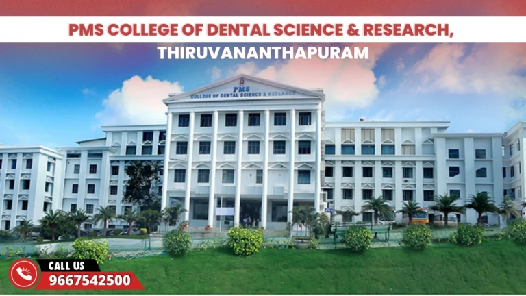 PMS College of Dental Science & Research, Thiruvananthapuram