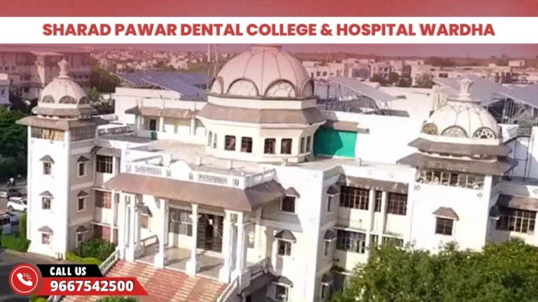 Sharad Pawar Dental College & Hospital Wardha