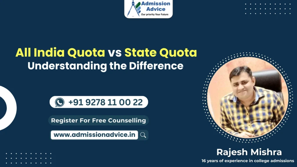 All India Quota vs State Quota – Understanding the Difference