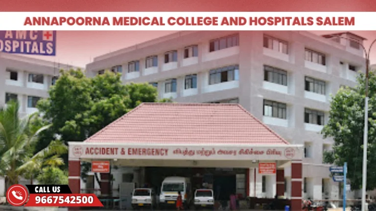Annapoorna Medical College and Hospitals Salem