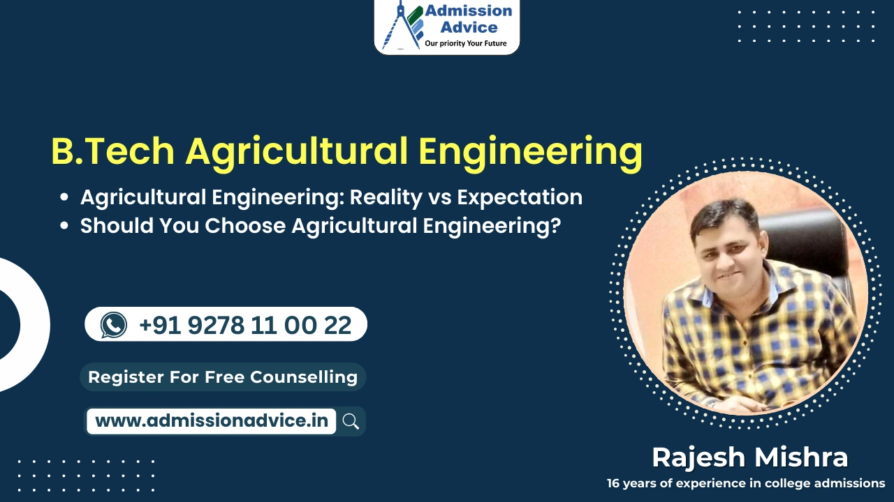 B.Tech Agricultural Engineering