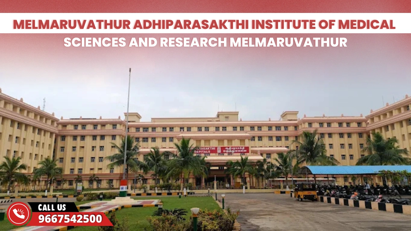Melmaruvathur Adhiparasakthi Institute of Medical Sciences and Research Melmaruvathur