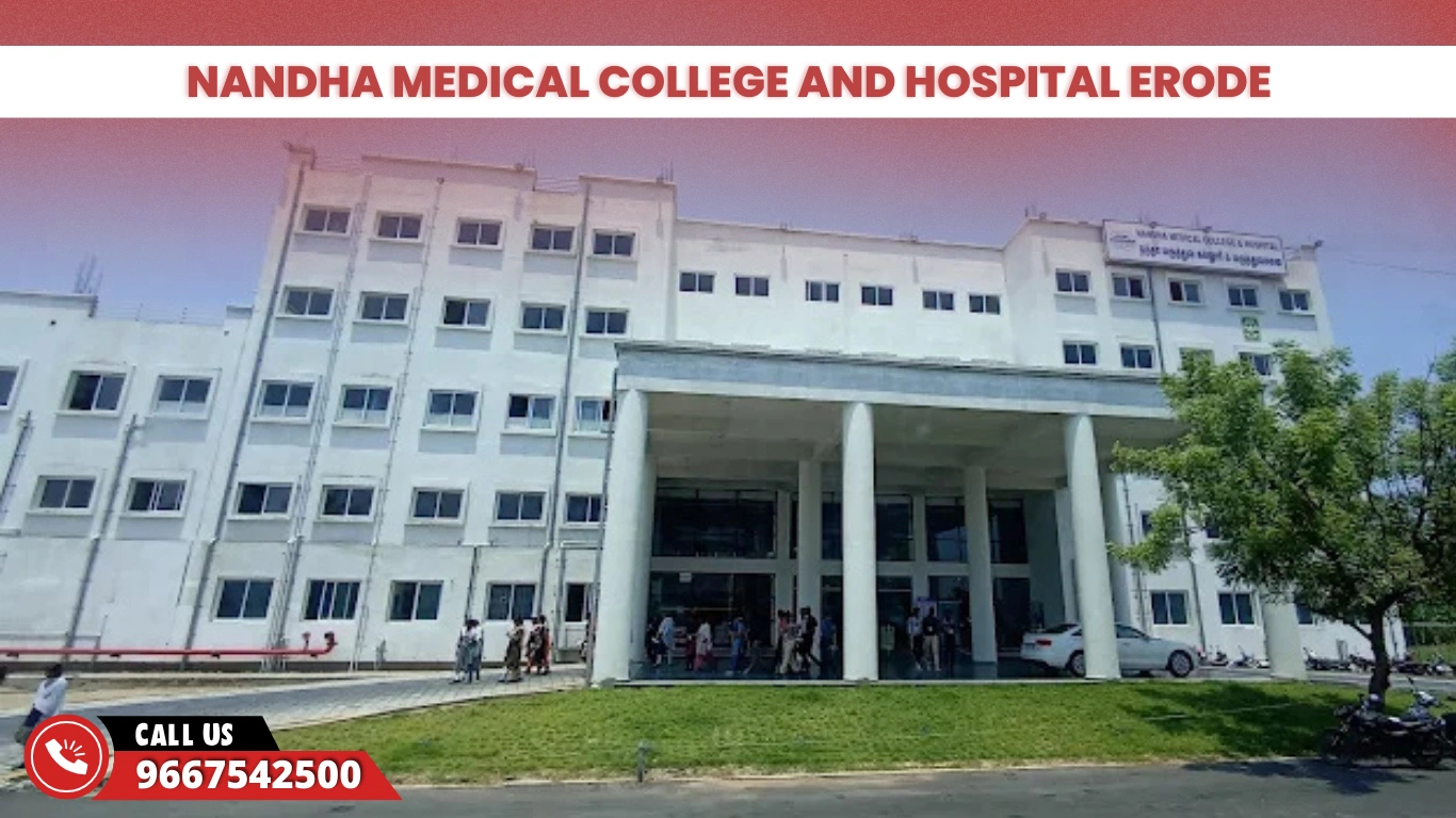 Nandha Medical College and Hospital Erode 