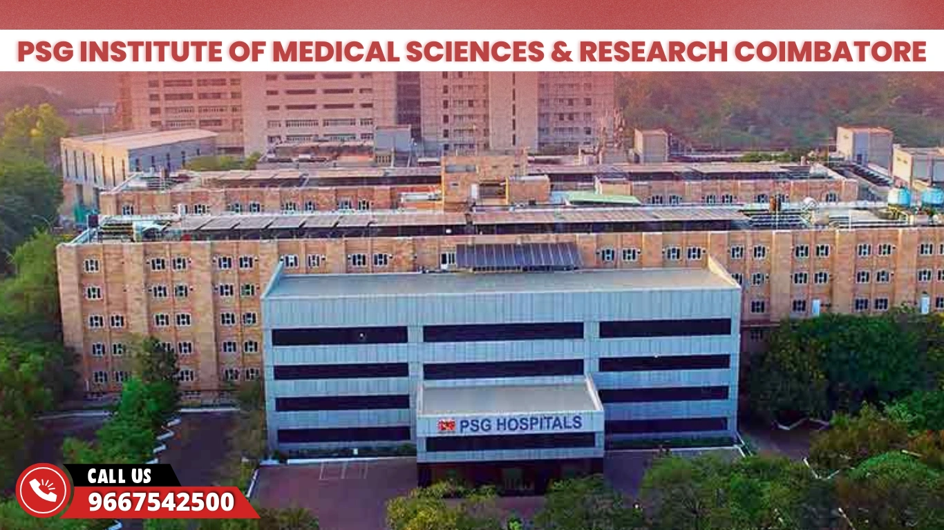 PSG Institute of Medical Sciences & Research Coimbatore