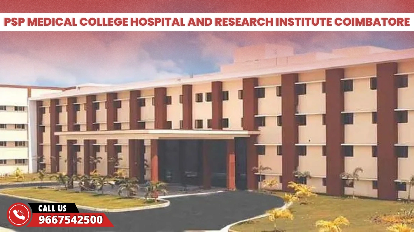 PSP Medical College Hospital and Research Institute Coimbatore