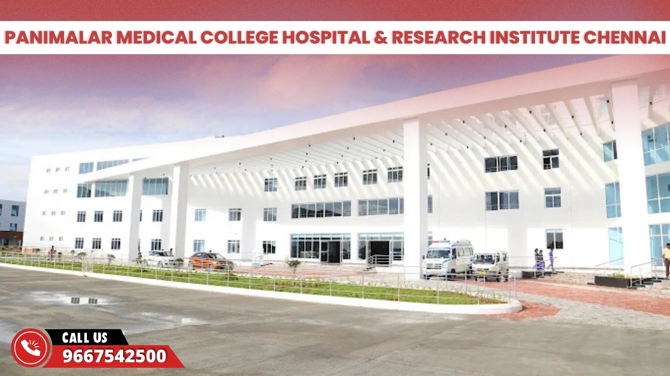 Panimalar Medical College Hospital & Research Institute Chennai