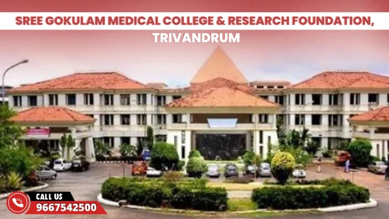 Sree Gokulam Medical College & Research Foundation, Trivandrum
