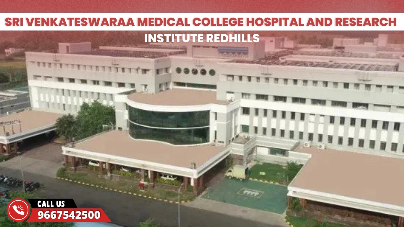 Sri Venkateswaraa Medical College Hospital and Research Institute Redhills