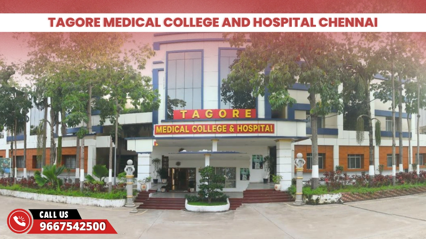 Tagore Medical College and Hospital Chennai 