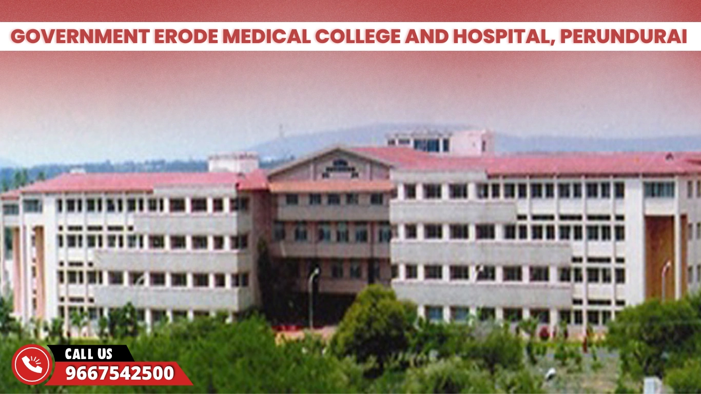 Government Erode Medical College and Hospital Perundurai 