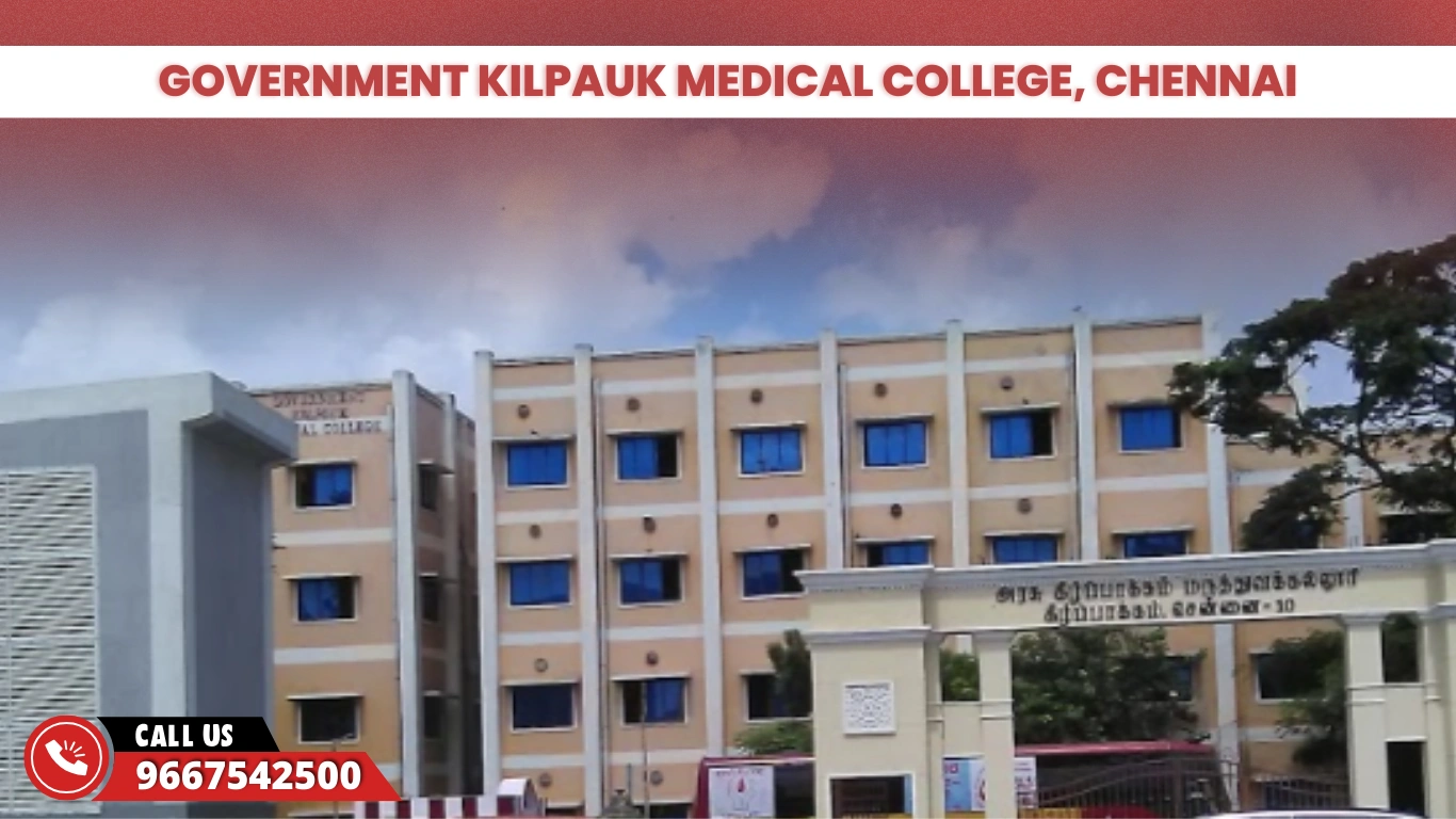 Government Kilpauk Medical College Chennai