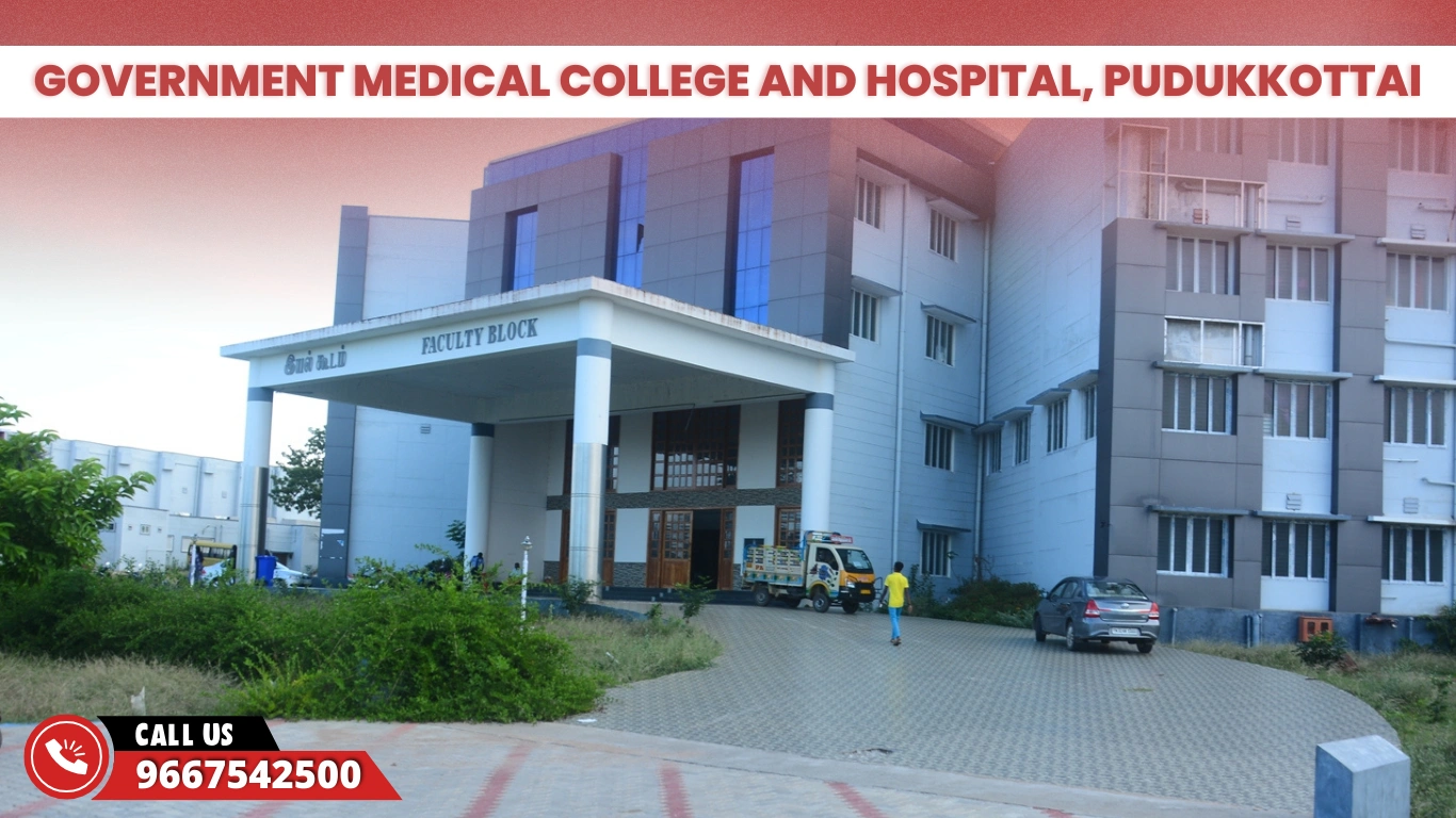 Government Medical College and Hospital Pudukkottai