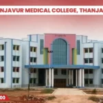 Thanjavur Medical College, Thanjavur
