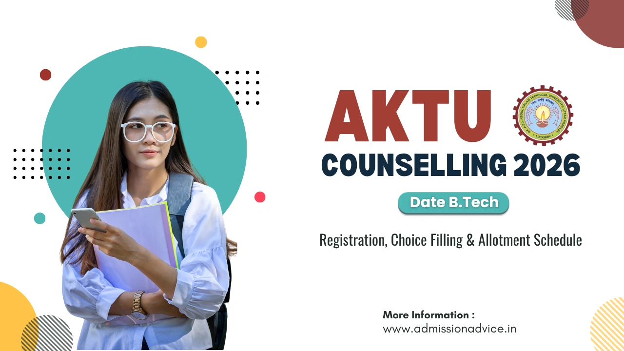 AKTU Counselling 2026 Date B.Tech